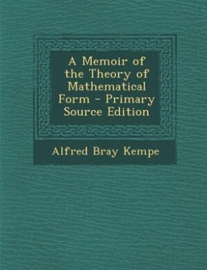 A Memoir of the Theory Mathematical Form - Primary Source Edition