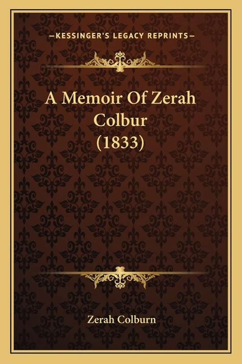 A Memoir Of Zerah Colbur (1833)