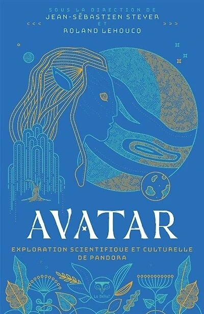 Avatar: exploration scientifique et culturelle de Pandora