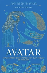 Avatar: exploration scientifique et culturelle de Pandora