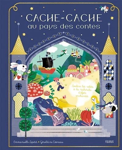 Cache-cache au pays des contes: soulève les volets à la recherche d'objets enchantés