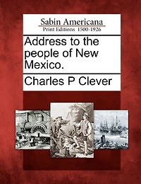 Address To The People Of New Mexico.