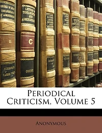 Periodical Criticism, Volume 5
