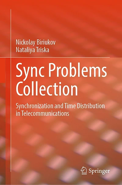 Sync Problems Collection: Synchronization and Time Distribution Telecommunications