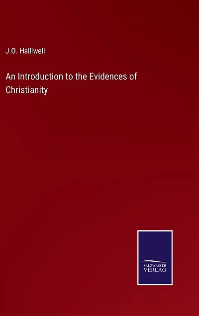 An Introduction to the Evidences of Christianity