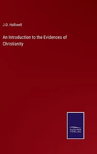 An Introduction to the Evidences of Christianity