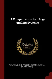 A Comparison of two Log-grading Systems