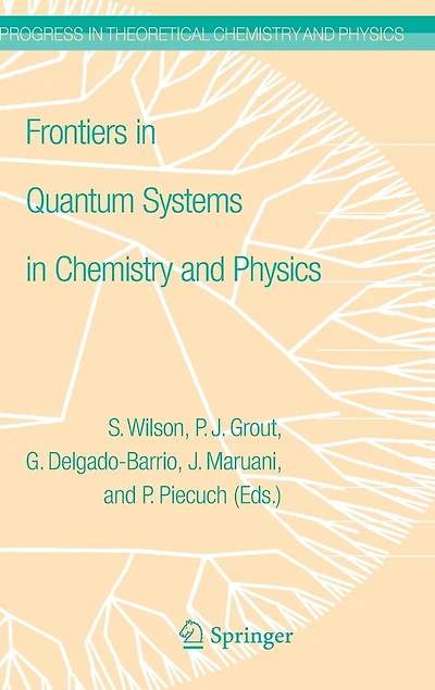 Frontiers Quantum Systems Chemistry and Physics
