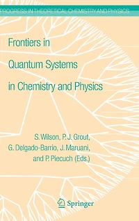 Frontiers Quantum Systems Chemistry and Physics