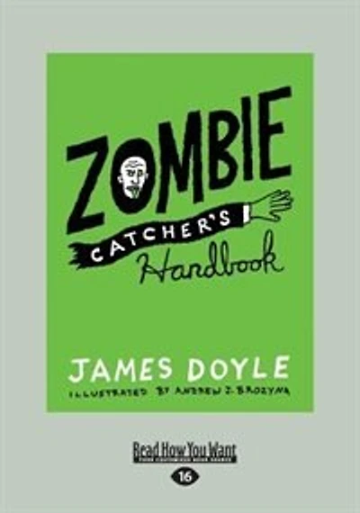 Zombie Catcher's Handbook (Large Print 16pt)