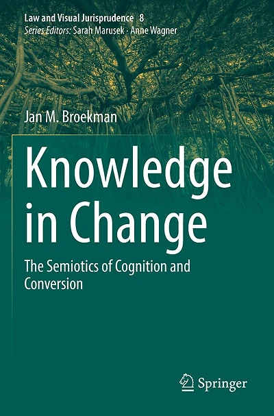 Knowledge in Change: The Semiotics of Cognition and Conversion