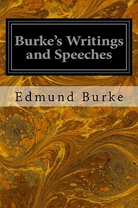 Burke's Writings and Speeches: Volume the First Advertisement