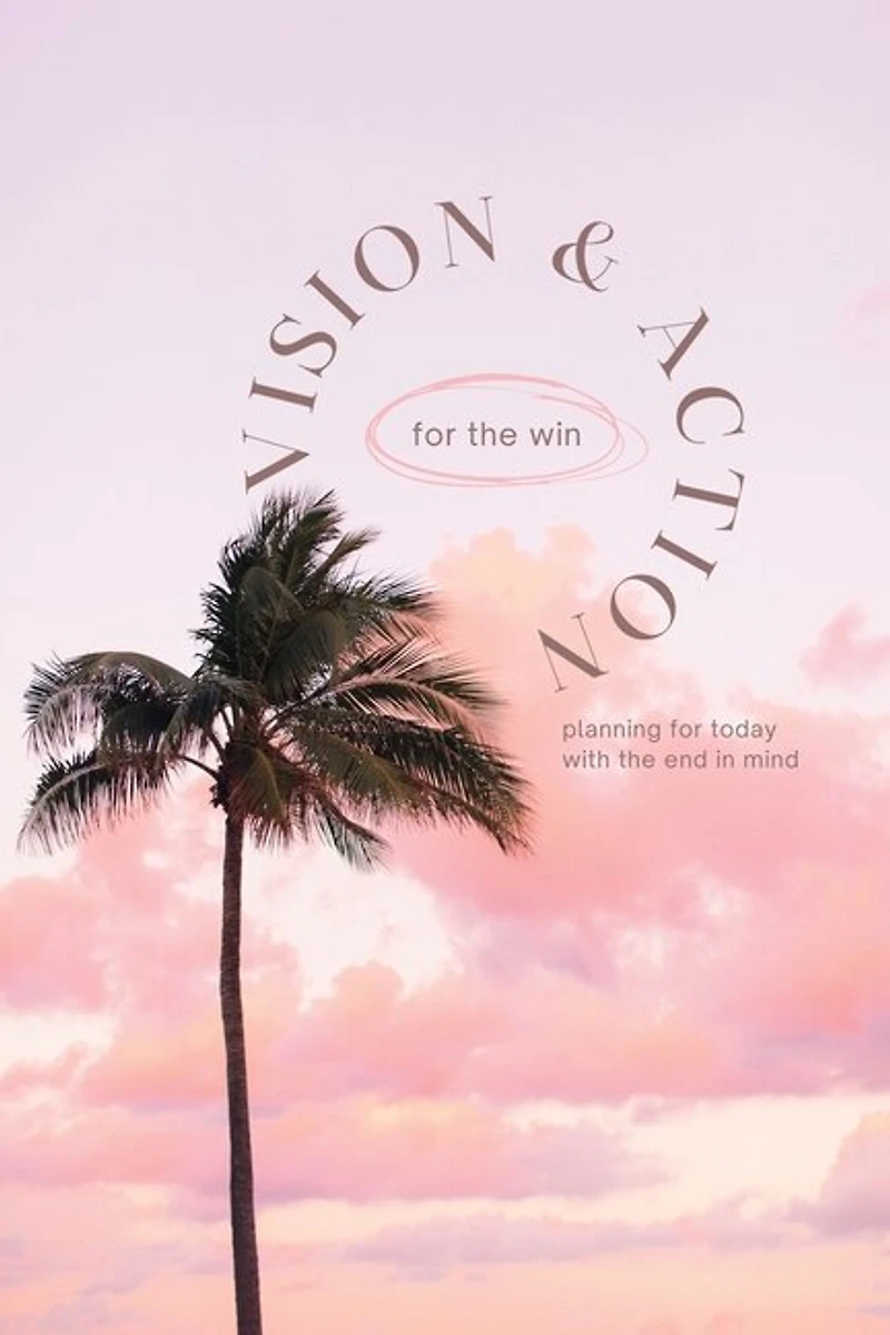 Jesus Sisterhood Planner - Palm Tree Sunset: Vision and Action for the Win