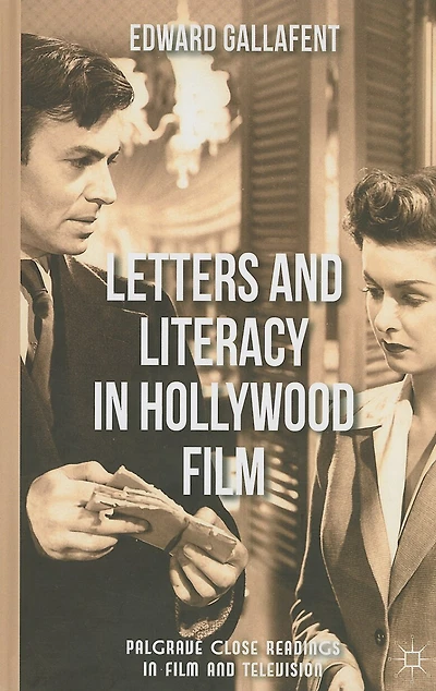 Letters and Literacy Hollywood Film