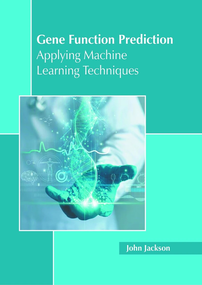 Gene Function Prediction: Applying Machine Learning Techniques