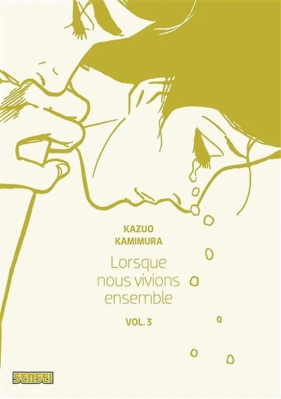 Lorsque nous vivions ensemble, Vol. 3