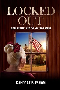 Locked Out: Elder Neglect and the Keys to Change