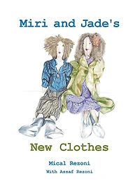 Miri and Jade's New Clothes