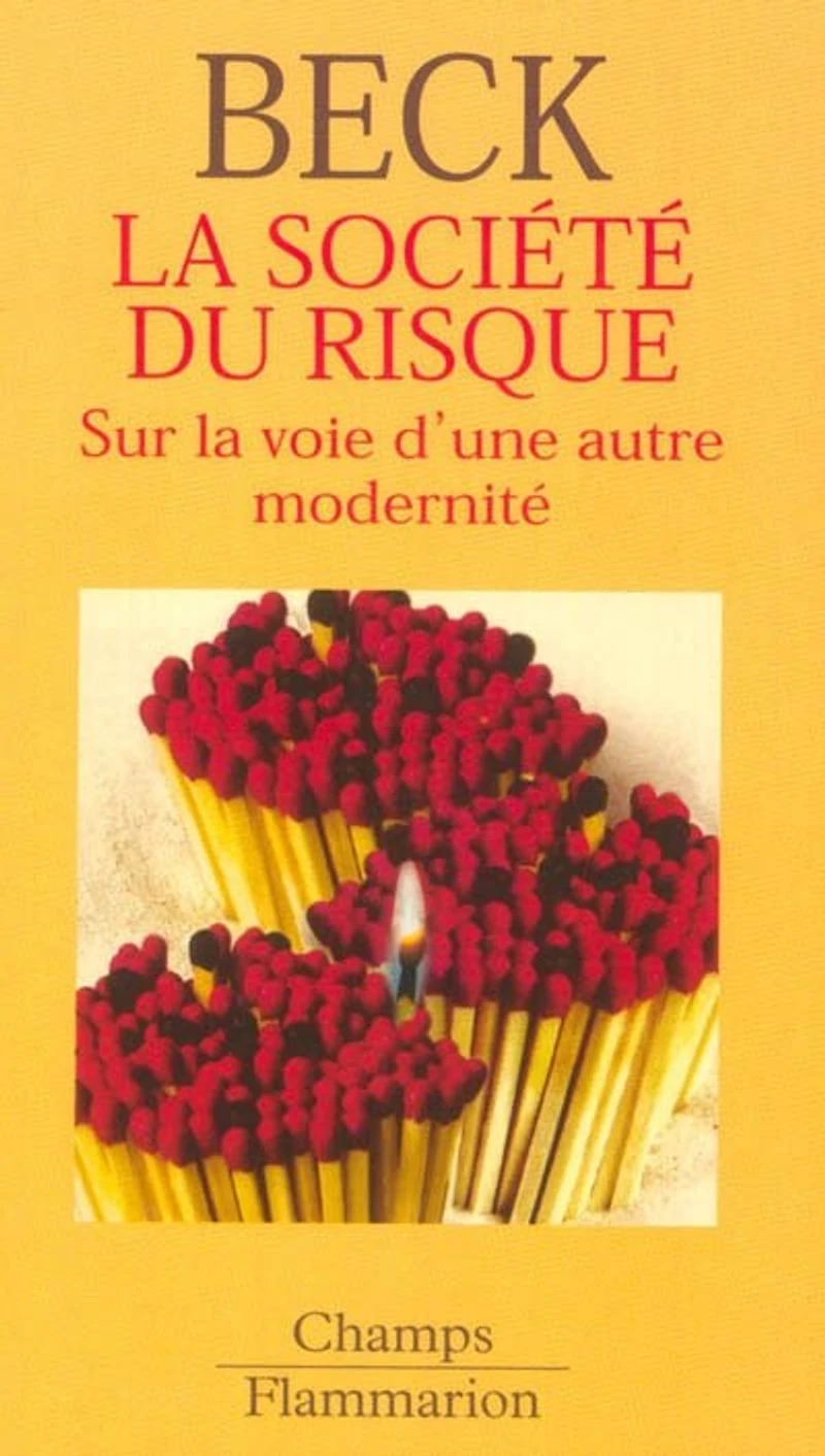 la société du risque: sur voie d'une autre modernité