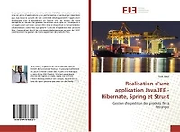 Realisation d'une application Java/Jee: Hibernate, Spring et Strust