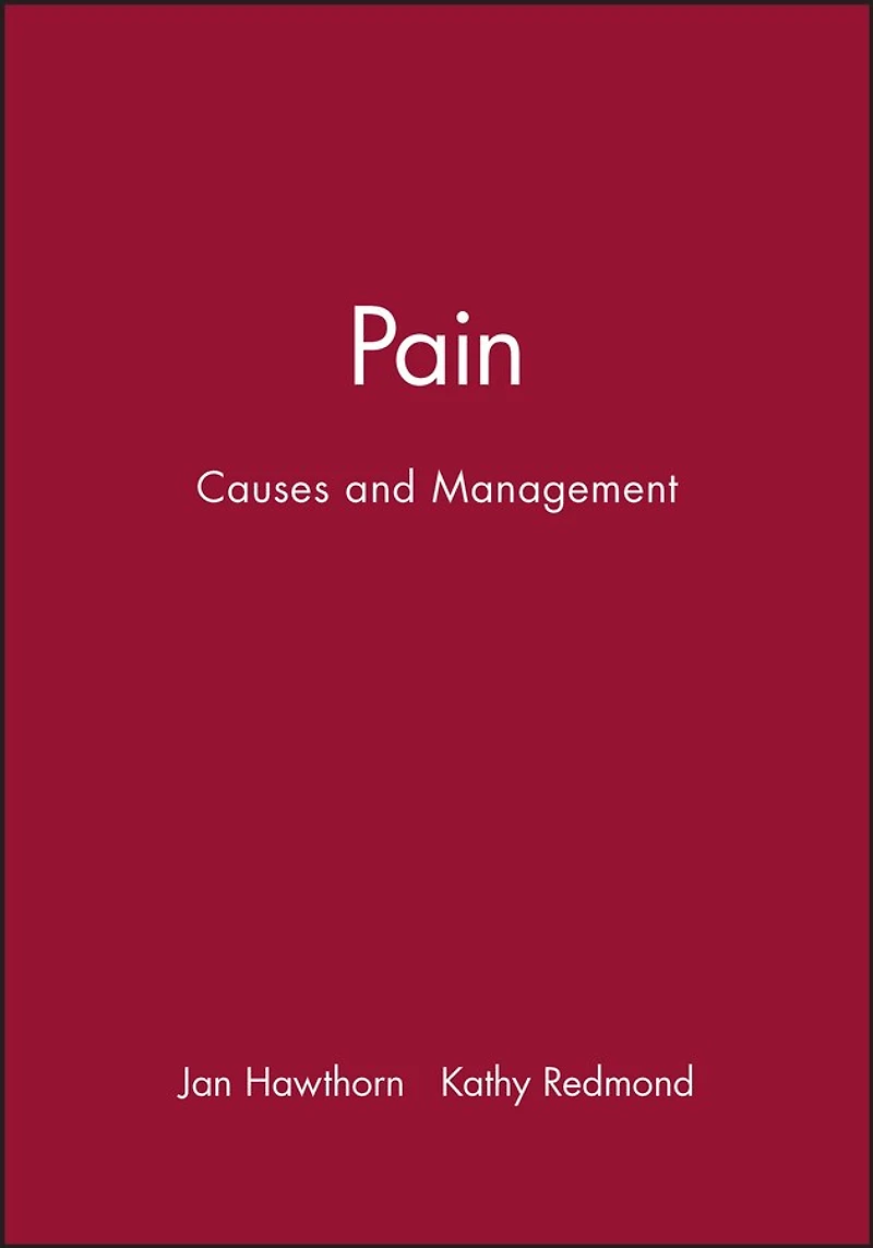 Pain: Causes and Management