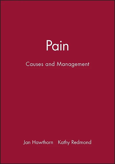 Pain: Causes and Management