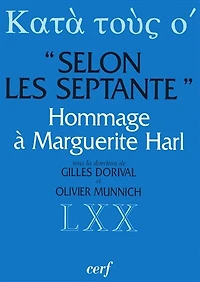 Selon les Septante: trente études sur la Bible grecque des Septante