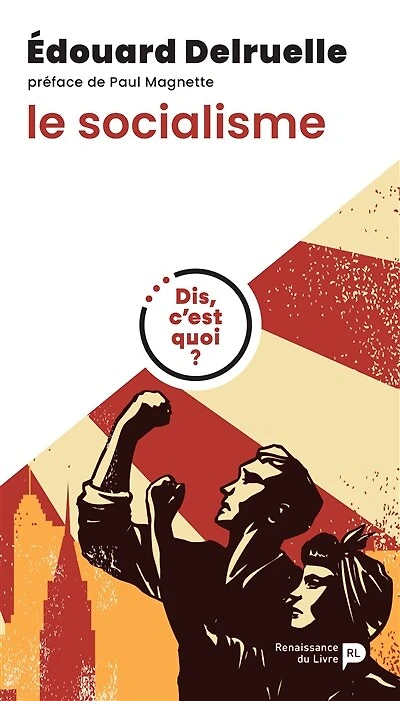 Dis, c'est quoi le socialisme ?