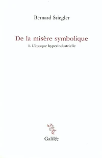 L' époque hyperindustrielle