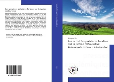 Les activitées policières fondées sur la justice restaurative