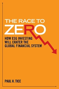 The Sustainable Investment Scam: The Progressive Plot to Take Over Wall Street and Control the Global Financial System