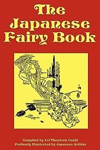 The Japanese Fairy Book