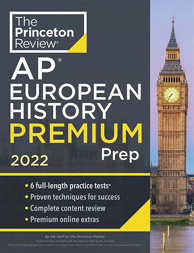 Princeton Review AP European History Premium Prep, 2022: 6 Practice Tests + Complete Content Strategies & Techniques