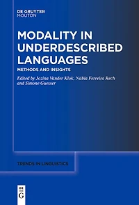 Modality in Underdescribed Languages: Methods and Insights