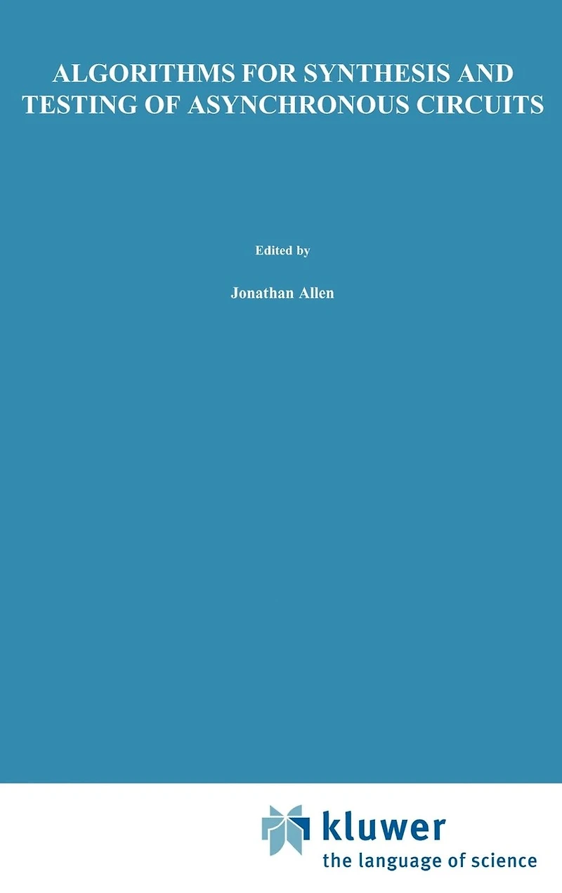 Algorithms for Synthesis and Testing of Asynchronous Circuits