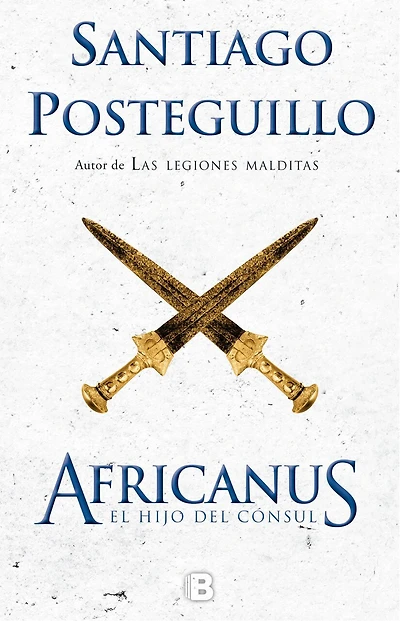 Africanus. El hijo del consul. 10º aniversario / Africanus