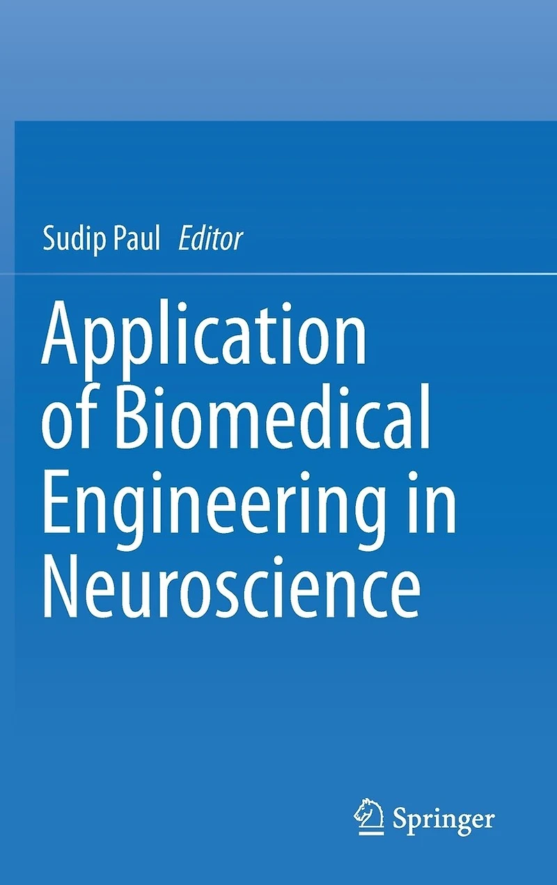 Application of Biomedical Engineering Neuroscience