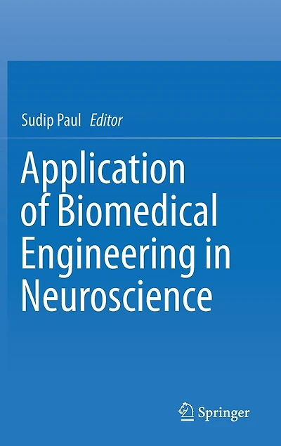 Application of Biomedical Engineering Neuroscience