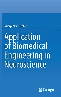 Application of Biomedical Engineering Neuroscience