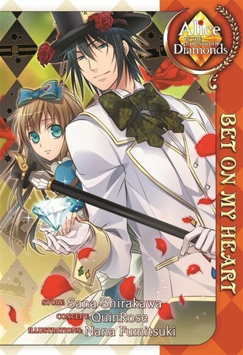 Alice The Country Of Diamonds: Bet On My Heart (light Novel)