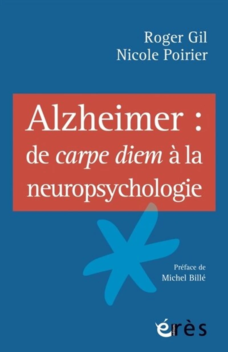 Alzheimer: de carpe diem à la neuropsychologie
