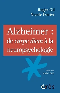 Alzheimer: de carpe diem à la neuropsychologie