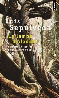 La lampe d'Aladino: et autres histoires pour vaincre l'oubli