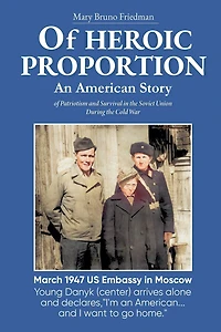 Of HEROIC PROPORTION An American Story