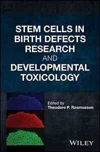 Stem Cells Birth Defects Research and Developmental Toxicology