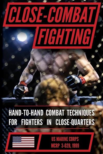 U.S. Marine Close Combat Fighting Handbook