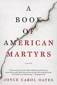 A Book of American Martyrs: Novel