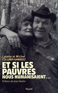 Et si les pauvres nous humanisaient