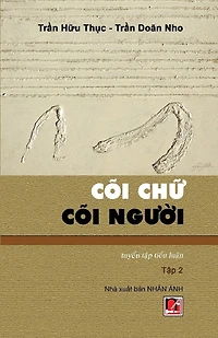 Cõi Chữ Cõi Người (Tập 2)