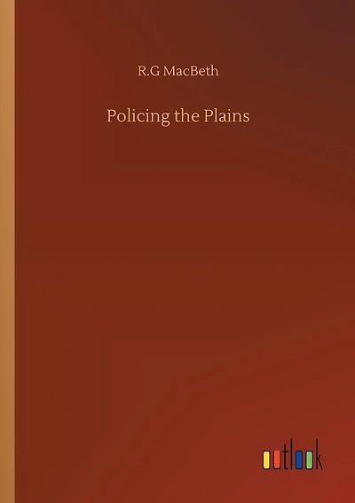 Policing the Plains